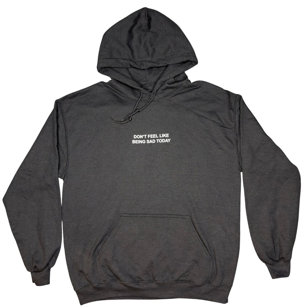 Gildan Graphic Hoodie Unisex Medium Black Don't Feel Like Being Sad Today